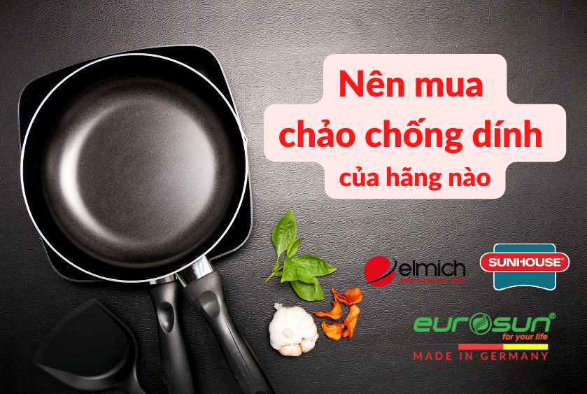 nen-mua-chao-chong-dinh-hang-nao-1